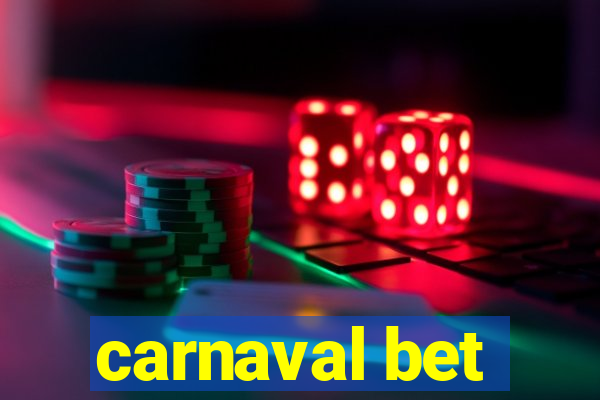 carnaval bet